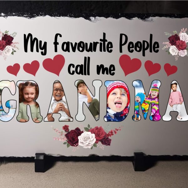 Photo Slate - My Favourite People call me Grandma photo