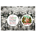 A round ceramic Christmas ornament featuring the humorous text, "And when Santa squeezes his fat ass down that chimney tonight," in bold festive fonts. The design includes playful holiday graphics like a Santa hat, chimney, or Christmas decorations, adding a fun and cheeky vibe to your holiday décor.