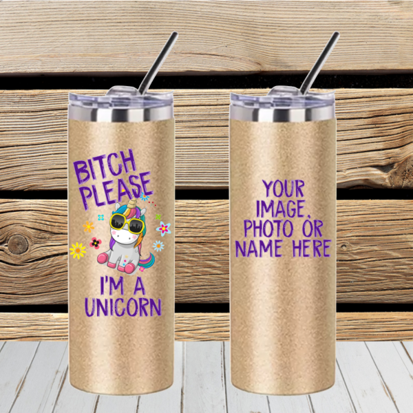 "Gold water bottle with 'Bitch Please, I’m a Unicorn' text, featuring a vibrant unicorn design. Eco-friendly and BPA-free, perfect for daily hydration with style and attitude."