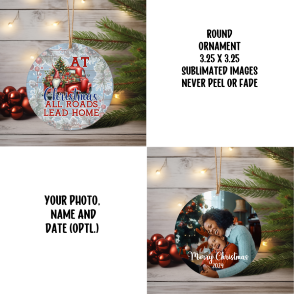 Round Christmas ornament featuring a festive gnome in a snowy winter scene with the phrase "All Roads Lead Home." Customizable with names, year, or a personalized message, perfect for holiday decor or gifting.