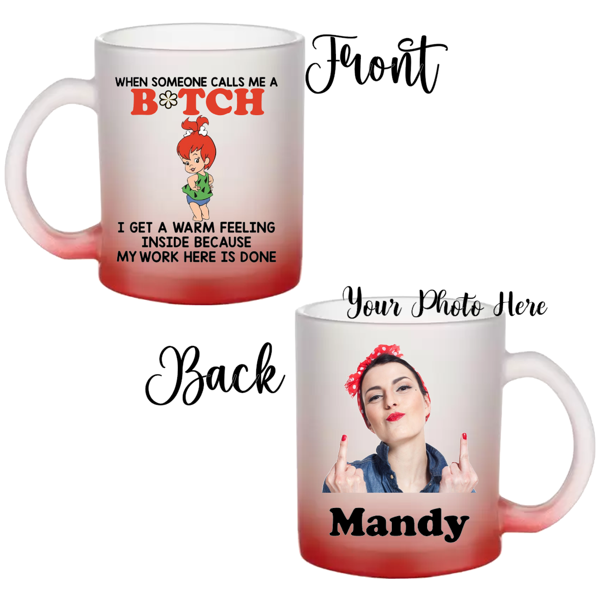 "11 oz frosted glass mug with personalized sublimation design; When Someone Calls Me a Bitch, , featuring a vibrant, long-lasting print on a sturdy, stylish mug."