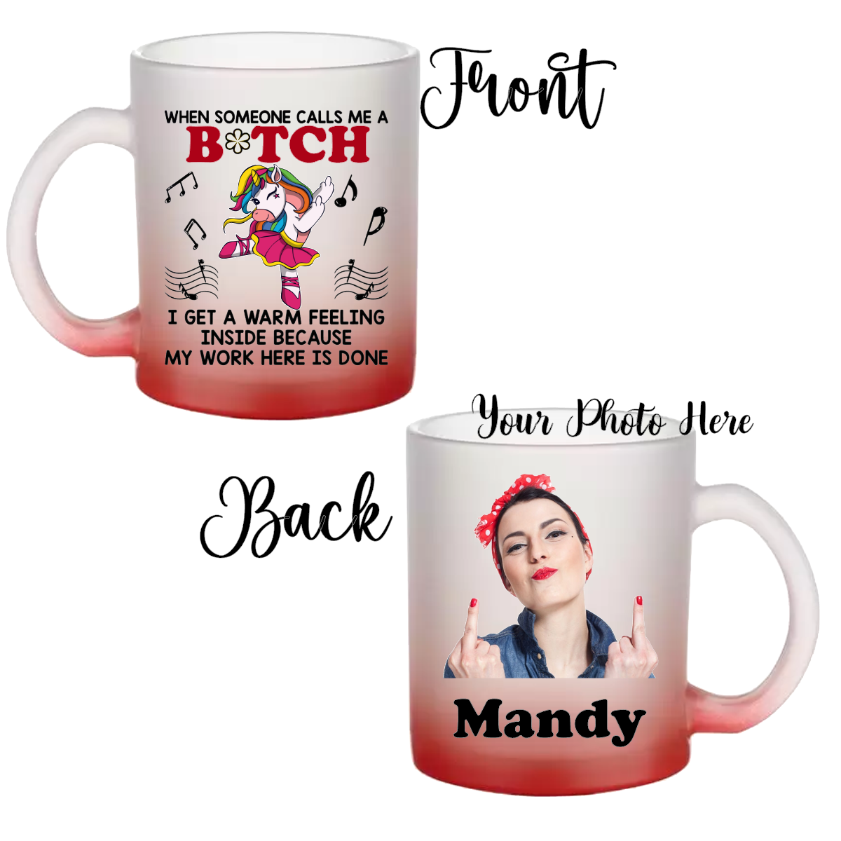 "11 oz frosted glass mug with personalized sublimation design; When Someone Calls Me a Bitch, , featuring a vibrant, long-lasting print on a sturdy, stylish mug."