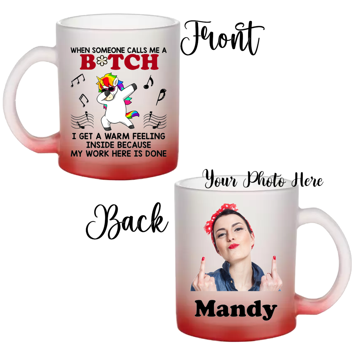 "11 oz frosted glass mug with personalized sublimation design; When Someone Calls Me a Bitch, , featuring a vibrant, long-lasting print on a sturdy, stylish mug."