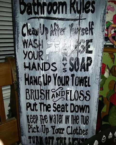 Bathroom rules distressed grey on black Hand Painted Pine Wood Sign