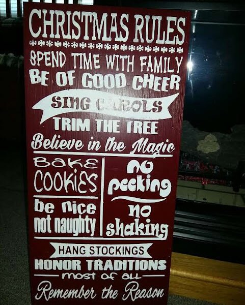 Hand Crafted and Hand Painted Christmas Rules Wood Sign Christmas Rules